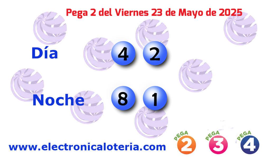 Pega 2 noche del Viernes 23 de Mayo de 2025