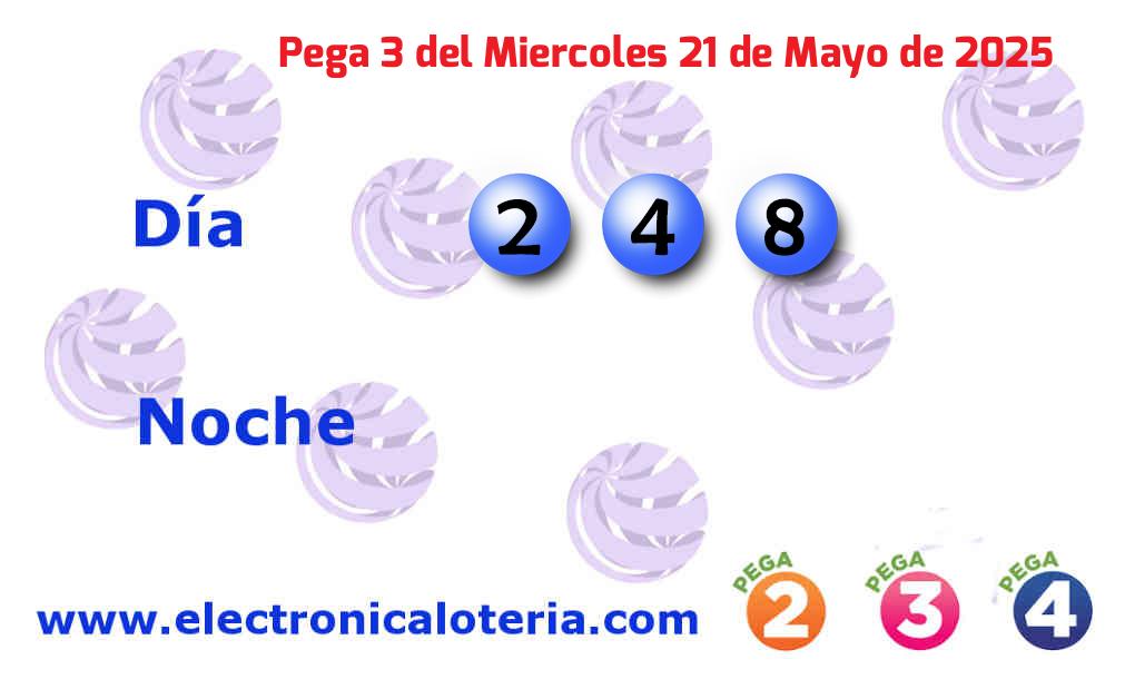 Pega 3 día del Miércoles 21 de Mayo de 2025