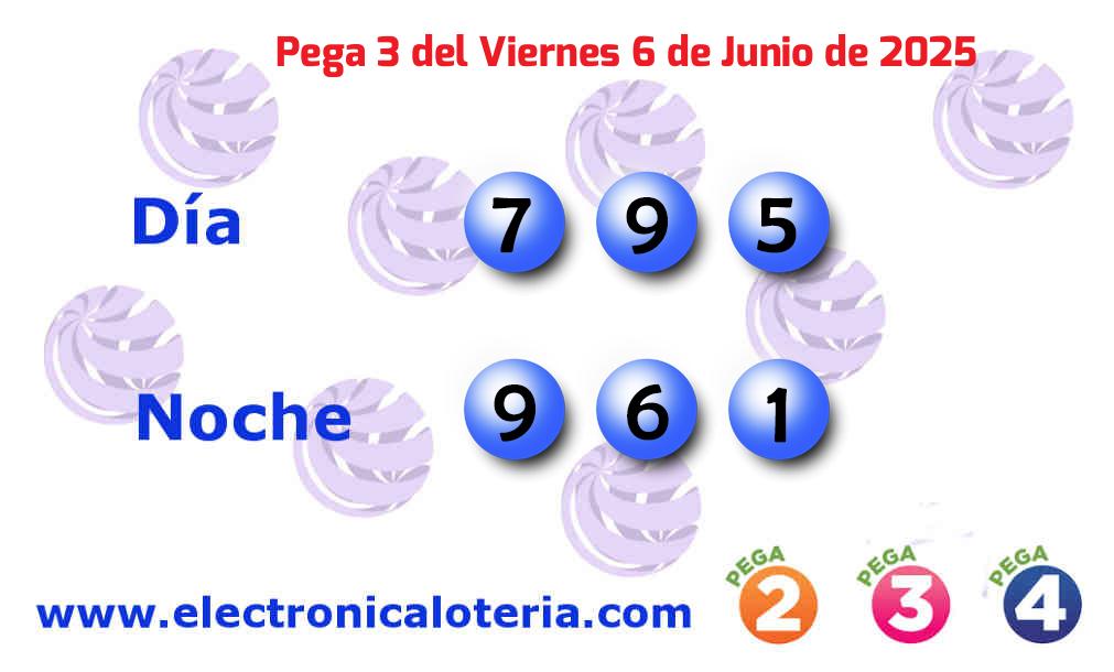 Pega 3 noche del Viernes 6 de Junio de 2025
