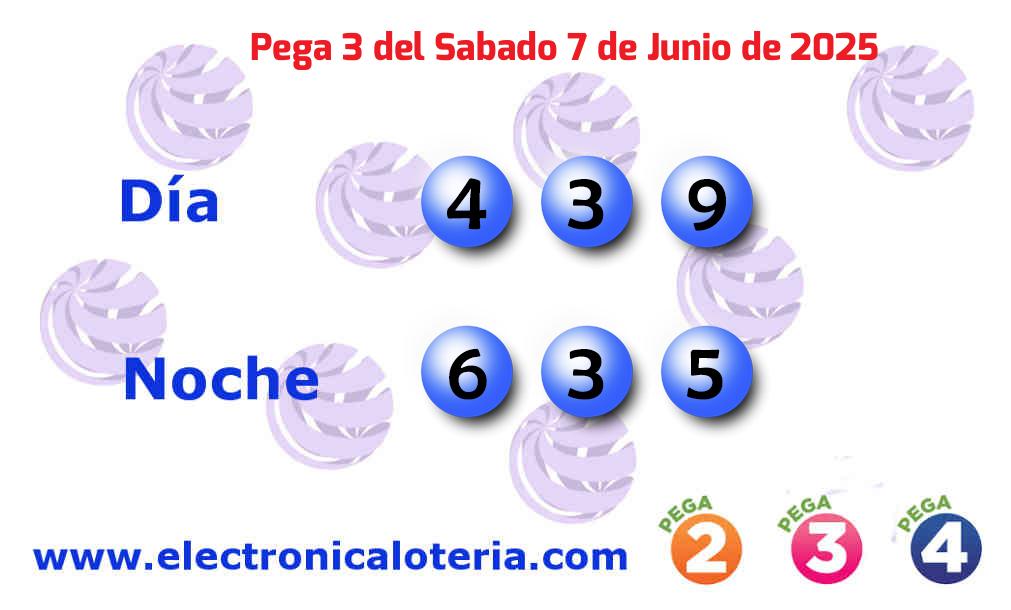 Pega 3 noche del Sábado 7 de Junio de 2025